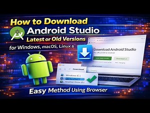 How to Download Android Studio – Latest or Old Versions for Windows, macOS, Linux & ChromeOS