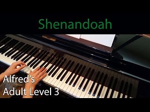Shenandoah (Intermediate Piano Solo) Alfred's Adult Level 3