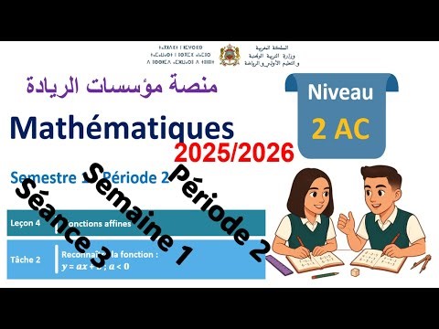 📘 Mathématiques | 2ᵉ Année Collégiale | Période 2 | Semaine 1 – Séance 3 | Collèges Pionniers 🇲🇦