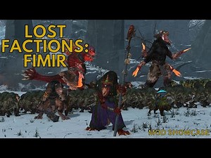 OvN Lost Factions: Fimir! Mod Showcase! Total War: Warhammer 3!