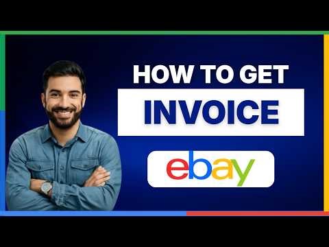How to get an invoice on eBay [FULL GUIDE]