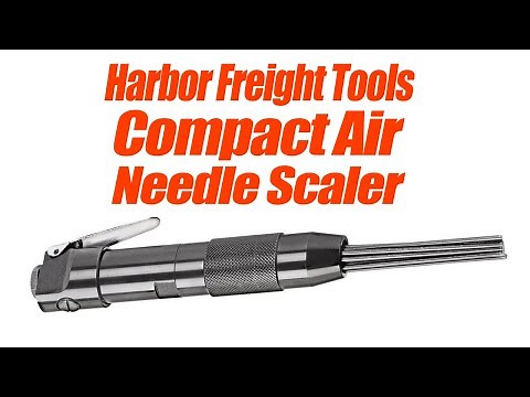 Harbor Freight Compact Needle Scaler 61447 96997