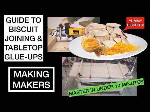 GUIDE TO EASY BISCUIT JOINING AND TABLETOP GLUE-UPS