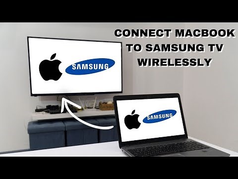 Connect Macbook to Samsung Smart TV Wirelessly