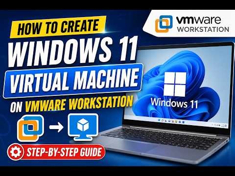 How to Create Windows 11 Virtual Machine on VMware Workstation | Step-by-Step Guide