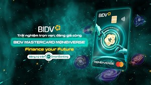 332 reactions · 62 shares |  Chính thức trình làng BIDV Mastercard...