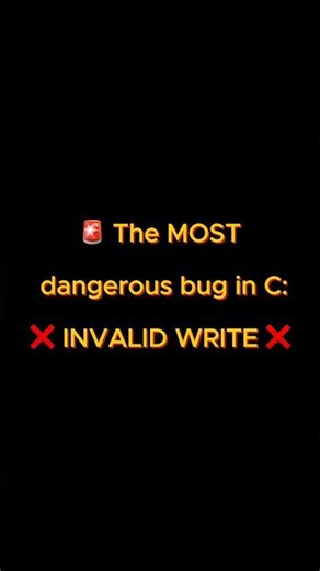 🚨 The MOST Dangerous Bug in C❌ INVALID WRITE ❌