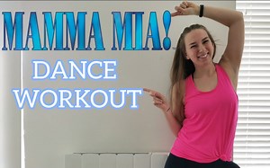 【新手】【20分钟】【音乐剧舞蹈有氧】【妈妈咪呀】MAMMA MIA DANCE WORKOUT