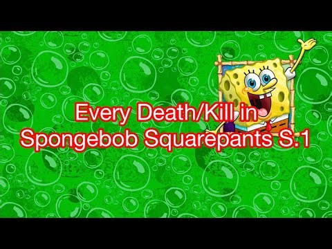 Every Death/Kill in Spongebob Squarepants Season 1 (1999)