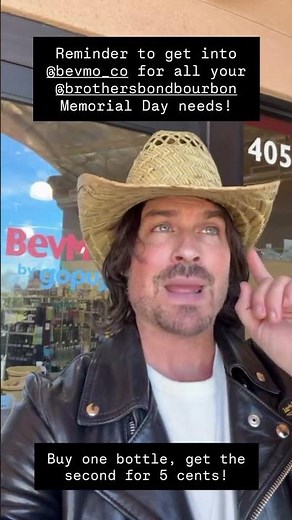 Ian Somerhalder's BOGO bourbon deal at BevMo