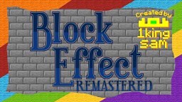 [1.14] Block Effect Remastered Minecraft Map