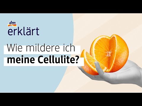 Wie kann ich Cellulite vorbeugen und bekämpfen? – dm erklärt