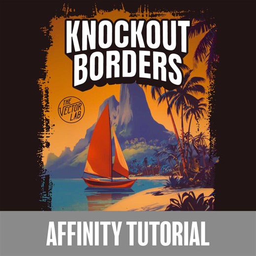 Knockout Borders Affinity Tutorial