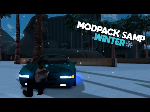 MODPACK SAMP WINTER LOW AND HIGH PC !!! 2025*