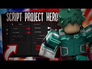 ROBLOX Project Hero SCRIPT AUTO FARM!! (Pastebin 2021)