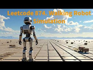 Leetcode 874. Walking Robot Simulation