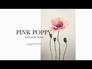 Watercolor Floral Painting Demo - Pink Poppy