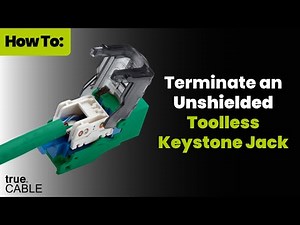 How To: Terminate an Unshielded Toolless Keystone Jack