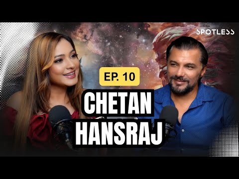 Indian TV Actor Chetan Hansraj | Spotless Podcast on Life & Career
