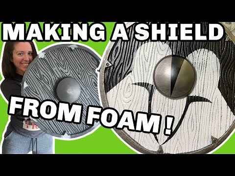 Making a Shield from EVA Foam!