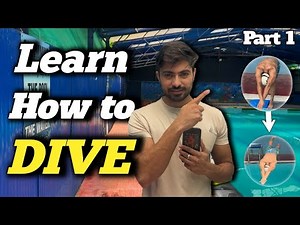 “Learn the Basics of Diving | Swimming Start Technique for Beginners (Part 1)”
