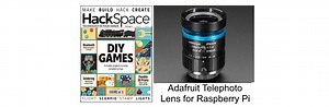 16 mm 10MP telephoto lens for Raspberry Pi HQ camera – HackSpace Magazine Issue 65 #RaspberryPi @HackSpaceMag @Raspberry_Pi