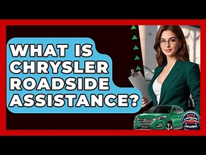 What Is Chrysler Roadside Assistance? - Auto Coverage Explained