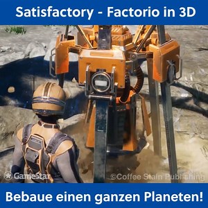 188K views · 892 reactions | In Satisfactory werdet ihr auf einen fremden Planeten geschickt und sollt diesen industrialisieren.  Alle Infos zum Start der Early-Access-Phase ➡️ bit.ly/SatisfactoryEarlyAccess | GameStar | Facebook