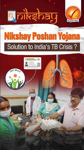 Nikshay Poshan Yojana: Solution to India's TB Crisis?