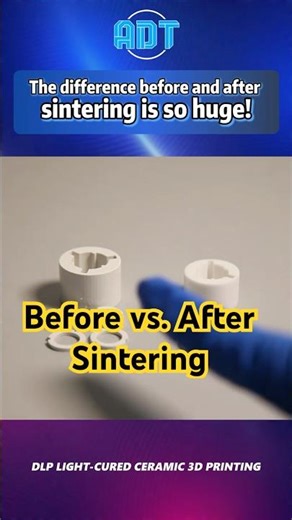 Before vs. After Sintering：Extreme Precision in Ceramic 3D Printing