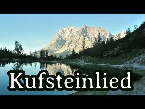 Sing with Karl - Kufsteinlied [With singable chorus][+ English Translation]