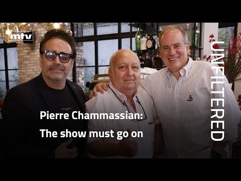 UNFILTERED | Pierre Chammassian: The show must go on