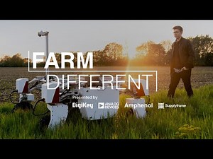 Exploring Intelligent Agriculture Solutions - Farm Different S3 E3 | DigiKey