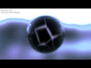Element 3D Fracture Multi Object Animation