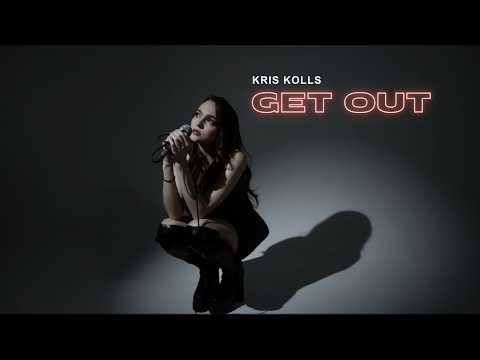 Kris Kolls - Get Out (Official Video)