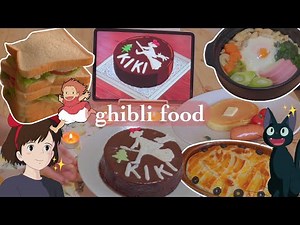 [Compilation] Cooking Studio Ghibli Food in real life 🍳 Ponyo, Kiki's Delivery Service and more