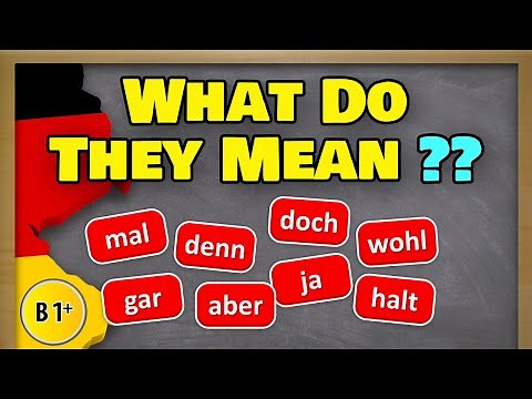 The Charm of German: How "Modalpartikeln" Enhance Expression & How to sound more German!