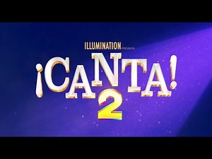 Canta 2: Tráiler En Español HD 1080P