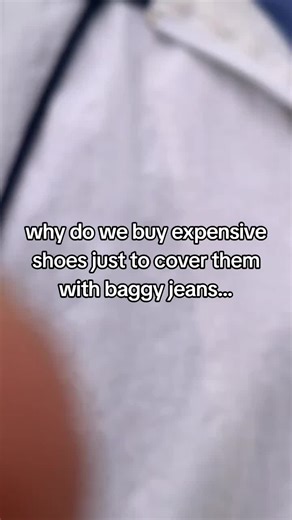 Unpacking Fashion Choices: Baggy Jeans and Expensive Shoes