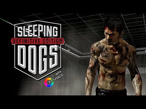 Sleeping Dogs: Definitive Edition with Reshade Full Game - Playthrough Gameplay