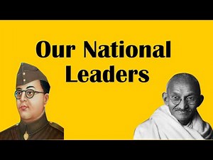 Our National leaders: ICSE class 3 Social studies