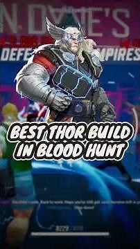 The BEST and EASIEST Thor build in Blood Hunt: