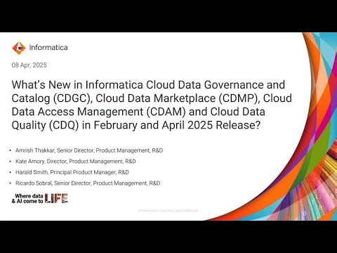 What’s New in Informatica CDGC, CDMP, CDAM and CDQ in February and April 2025 Release?