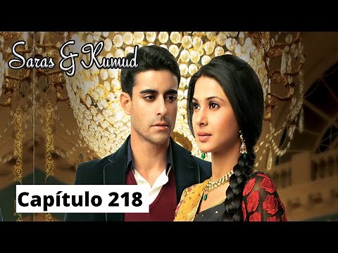 Saras y Kumud - Capítulo 218
