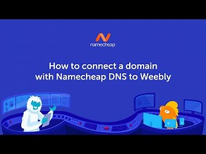How to connect a domain with Namecheap DNS to Weebly