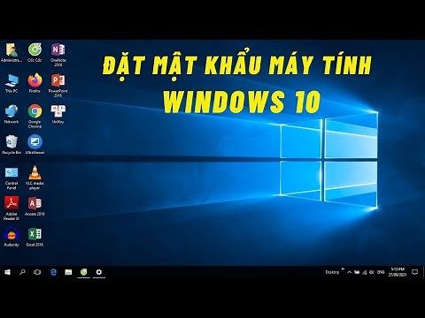 Cách đặt Mật Khẩu cho máy tính Windows 10 - Cho người mới sử dụng