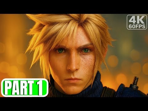 FINAL FANTASY VII Cinematic Gaming Walkthrough PART 1 [4K 60FPS]