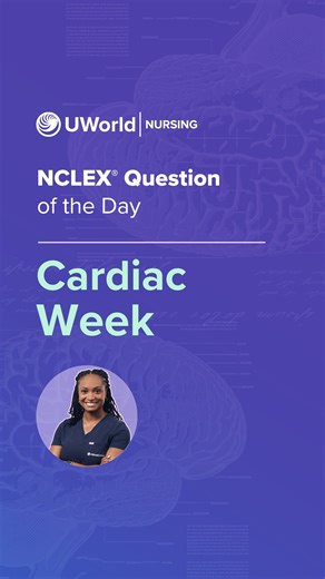 Today’s NCLEX® spotlight: cardiac concepts made simple by Nurse Nkoli. Add this to your study toolkit and share with fellow nursing students preparing for the exam! ▶️ Sign up for our Question of the Week email for more free NCLEX practice questions. Link in bio. | UWorld Nursing