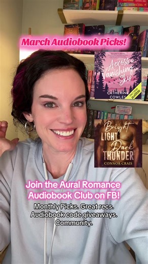 MARCH AUDIOBOOK PICKS for the Aural Romance Audiobook Club. Come find us on FB. Great recs. Community. Giveaways. Over 7500 members! ✨Across the Vanishing Sky✨ by @catherinecowlesauthor. Multicast performance. Audible only. ✨Bright Light Dark Thunder✨ by @Connor Crais with solo narration. Available wide so check multiple platforms. #audiobooks #audiobookclub #bookclub #romancebooks #romanticsuspense romance books, book recs, romance book recs, spicy books, audiobook recs, romance audiobooks, due