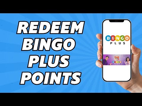 How to Redeem Bingo Plus Points (2025)